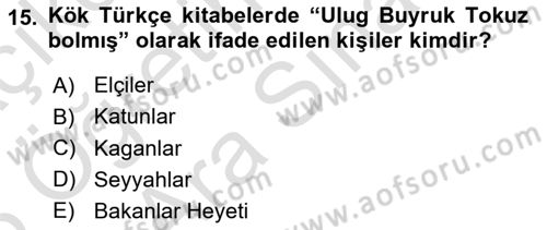 Türk Kültürü Ve Tarihine Giriş Dersi 2024 - 2025 Yılı (Vize) Ara Sınav Soruları 15. Soru