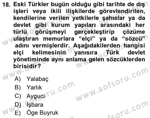 Türk Kültürü Ve Tarihine Giriş Dersi 2024 - 2025 Yılı (Vize) Ara Sınav Soruları 18. Soru