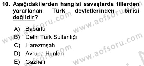 Türk Kültürü Ve Tarihine Giriş Dersi Dönem Sonu Sınavı Deneme Sınav Soruları 10. Soru