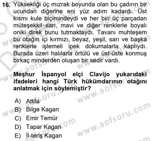 Türk Kültürü Ve Tarihine Giriş Dersi Dönem Sonu Sınavı Deneme Sınav Soruları 16. Soru