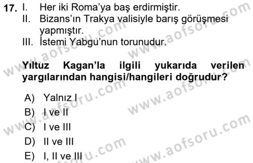 Türk Kültürü Ve Tarihine Giriş Dersi Dönem Sonu Sınavı Deneme Sınav Soruları 17. Soru