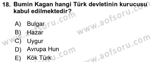 Türk Kültürü Ve Tarihine Giriş Dersi 2024 - 2025 Yılı (Final) Dönem Sonu Sınav Soruları 18. Soru