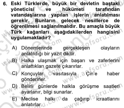 Türk Kültürü Ve Tarihine Giriş Dersi Dönem Sonu Sınavı Deneme Sınav Soruları 6. Soru