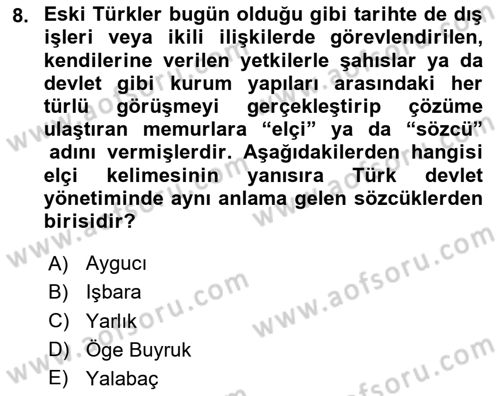 Türk Kültürü Ve Tarihine Giriş Dersi Dönem Sonu Sınavı Deneme Sınav Soruları 8. Soru