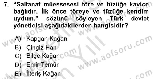 Türk Kültürü Ve Tarihine Giriş Dersi 2024 - 2025 Yılı Yaz Okulu Sınav Soruları 7. Soru