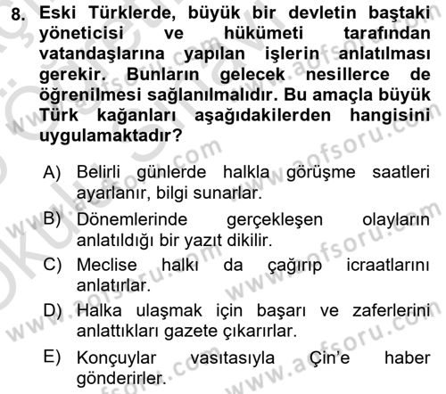 Türk Kültürü Ve Tarihine Giriş Dersi 2024 - 2025 Yılı Yaz Okulu Sınav Soruları 8. Soru