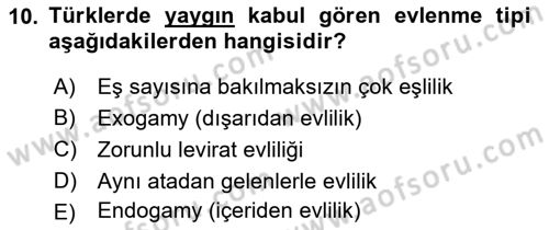 Türk Kültürü Ve Tarihine Giriş Dersi 2025 - 2026 Yılı (Vize) Ara Sınav Soruları 10. Soru