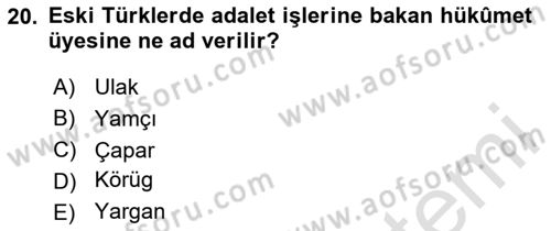 Türk Kültürü Ve Tarihine Giriş Dersi 2025 - 2026 Yılı (Vize) Ara Sınav Soruları 20. Soru