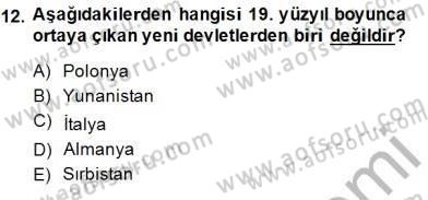 Yakınçağ Avrupa Tarihi Dersi 2014 - 2015 Yılı (Vize) Ara Sınav Soruları 12. Soru