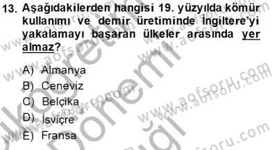 Yakınçağ Avrupa Tarihi Dersi 2014 - 2015 Yılı (Vize) Ara Sınav Soruları 13. Soru