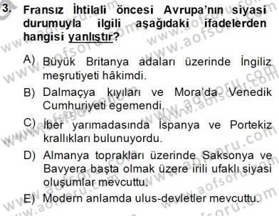 Yakınçağ Avrupa Tarihi Dersi 2014 - 2015 Yılı (Vize) Ara Sınav Soruları 3. Soru
