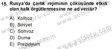 Yakınçağ Avrupa Tarihi Dersi 2014 - 2015 Yılı (Final) Dönem Sonu Sınavı 15. Soru