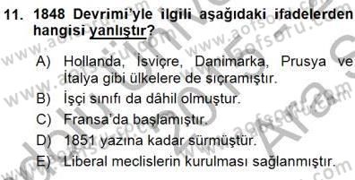 Yakınçağ Avrupa Tarihi Dersi Ara Sınavı Deneme Sınav Soruları 11. Soru