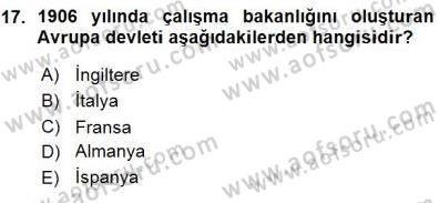 Yakınçağ Avrupa Tarihi Dersi Ara Sınavı Deneme Sınav Soruları 17. Soru