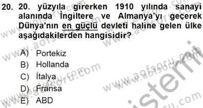 Yakınçağ Avrupa Tarihi Dersi Ara Sınavı Deneme Sınav Soruları 20. Soru