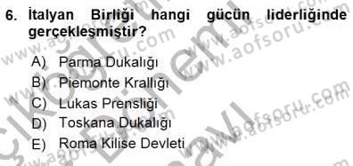 Yakınçağ Avrupa Tarihi Dersi 2015 - 2016 Yılı (Final) Dönem Sonu Sınav Soruları 6. Soru