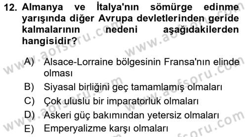 Yakınçağ Avrupa Tarihi Dersi 2017 - 2018 Yılı 3 Ders Sınav Soruları 12. Soru