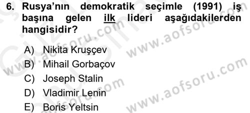 Yakınçağ Avrupa Tarihi Dersi 2017 - 2018 Yılı (Final) Dönem Sonu Sınavı 6. Soru