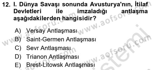 Yakınçağ Avrupa Tarihi Dersi 2018 - 2019 Yılı 3 Ders Sınav Soruları 12. Soru