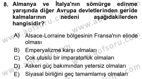 Yakınçağ Avrupa Tarihi Dersi 2018 - 2019 Yılı 3 Ders Sınav Soruları 8. Soru