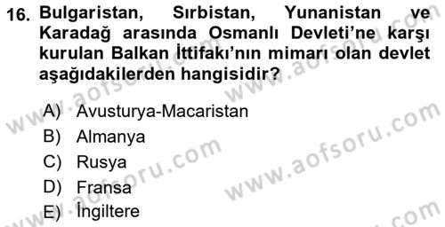 Yakınçağ Avrupa Tarihi Dersi 2018 - 2019 Yılı (Vize) Ara Sınav Soruları 16. Soru