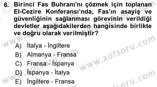 Yakınçağ Avrupa Tarihi Dersi 2018 - 2019 Yılı (Vize) Ara Sınav Soruları 6. Soru