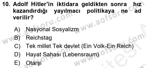 Yakınçağ Avrupa Tarihi Dersi 2018 - 2019 Yılı (Final) Dönem Sonu Sınavı 10. Soru