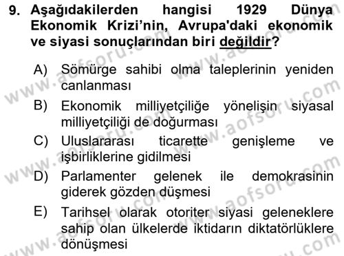 Yakınçağ Avrupa Tarihi Dersi 2018 - 2019 Yılı (Final) Dönem Sonu Sınav Soruları 9. Soru