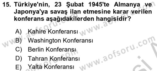 Yakınçağ Avrupa Tarihi Dersi 2018 - 2019 Yılı Yaz Okulu Sınav Soruları 15. Soru