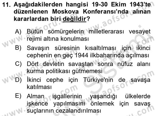 Yakınçağ Avrupa Tarihi Dersi 2019 - 2020 Yılı (Final) Dönem Sonu Sınav Soruları 11. Soru