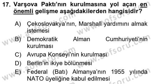 Yakınçağ Avrupa Tarihi Dersi 2019 - 2020 Yılı (Final) Dönem Sonu Sınav Soruları 17. Soru