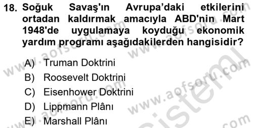 Yakınçağ Avrupa Tarihi Dersi 2019 - 2020 Yılı (Final) Dönem Sonu Sınav Soruları 18. Soru