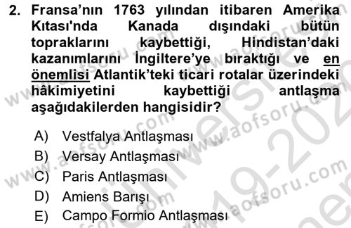 Yakınçağ Avrupa Tarihi Dersi 2019 - 2020 Yılı (Final) Dönem Sonu Sınav Soruları 2. Soru