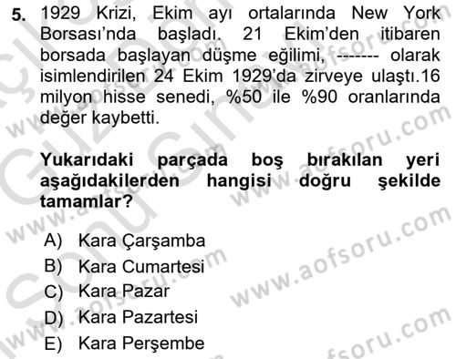 Yakınçağ Avrupa Tarihi Dersi 2019 - 2020 Yılı (Final) Dönem Sonu Sınav Soruları 5. Soru
