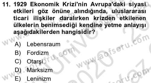 Yakınçağ Avrupa Tarihi Dersi 2020 - 2021 Yılı Yaz Okulu Sınav Soruları 11. Soru
