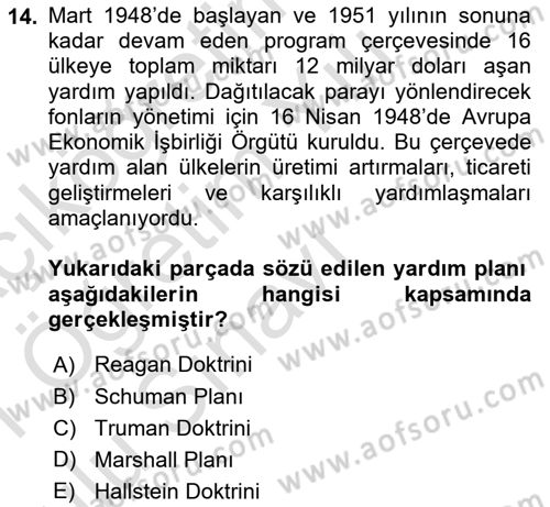 Yakınçağ Avrupa Tarihi Dersi 2020 - 2021 Yılı Yaz Okulu Sınav Soruları 14. Soru