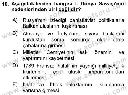Yakınçağ Avrupa Tarihi Dersi 2021 - 2022 Yılı (Final) Dönem Sonu Sınav Soruları 10. Soru