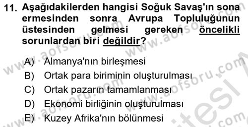 Yakınçağ Avrupa Tarihi Dersi 2021 - 2022 Yılı (Final) Dönem Sonu Sınav Soruları 11. Soru