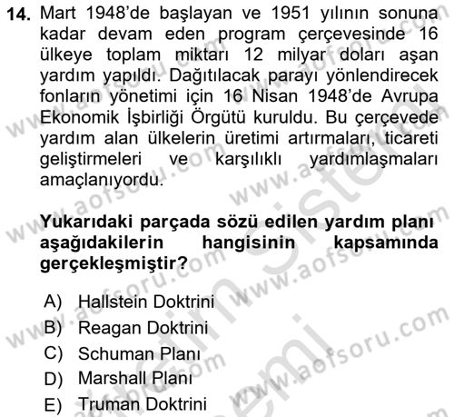 Yakınçağ Avrupa Tarihi Dersi 2021 - 2022 Yılı (Final) Dönem Sonu Sınav Soruları 14. Soru
