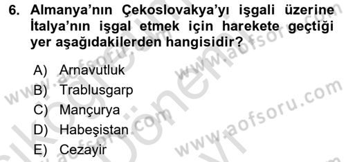 Yakınçağ Avrupa Tarihi Dersi 2021 - 2022 Yılı (Final) Dönem Sonu Sınav Soruları 6. Soru
