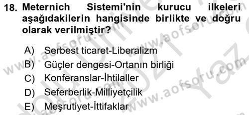 Yakınçağ Avrupa Tarihi Dersi 2021 - 2022 Yılı Yaz Okulu Sınav Soruları 18. Soru