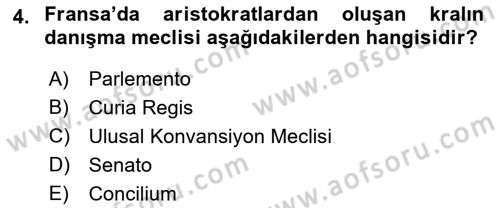 Yakınçağ Avrupa Tarihi Dersi 2021 - 2022 Yılı Yaz Okulu Sınav Soruları 4. Soru