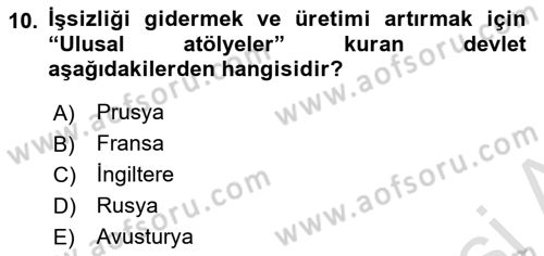 Yakınçağ Avrupa Tarihi Dersi 2022 - 2023 Yılı (Vize) Ara Sınav Soruları 10. Soru