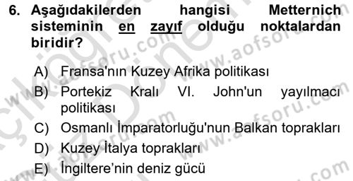Yakınçağ Avrupa Tarihi Dersi 2022 - 2023 Yılı (Vize) Ara Sınav Soruları 6. Soru