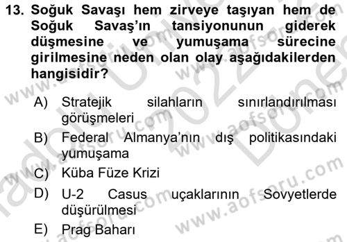 Yakınçağ Avrupa Tarihi Dersi 2022 - 2023 Yılı (Final) Dönem Sonu Sınav Soruları 13. Soru