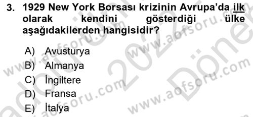 Yakınçağ Avrupa Tarihi Dersi 2022 - 2023 Yılı (Final) Dönem Sonu Sınav Soruları 3. Soru