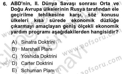 Yakınçağ Avrupa Tarihi Dersi 2022 - 2023 Yılı (Final) Dönem Sonu Sınav Soruları 6. Soru