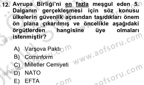 Yakınçağ Avrupa Tarihi Dersi 2022 - 2023 Yılı Yaz Okulu Sınav Soruları 12. Soru