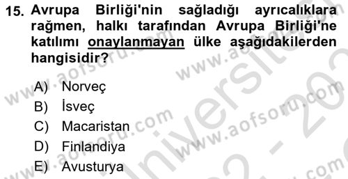 Yakınçağ Avrupa Tarihi Dersi 2022 - 2023 Yılı Yaz Okulu Sınavı 15. Soru