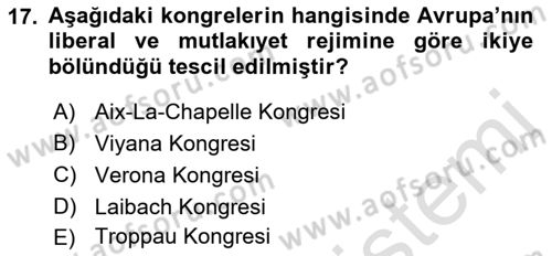 Yakınçağ Avrupa Tarihi Dersi 2022 - 2023 Yılı Yaz Okulu Sınav Soruları 17. Soru